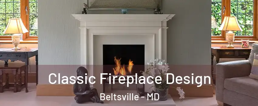 Classic Fireplace Design Beltsville - MD