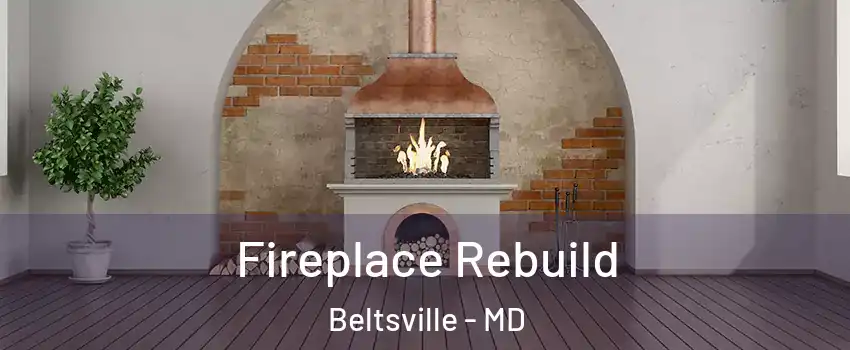 Fireplace Rebuild Beltsville - MD